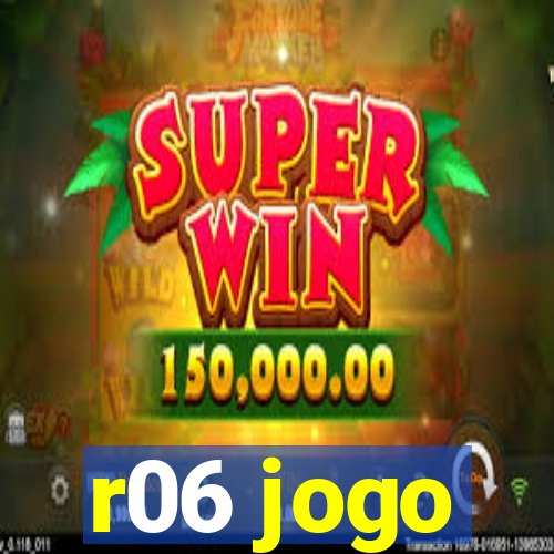 r06 jogo